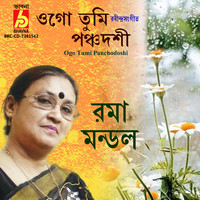 Roma Mondal - Ogo Tumi Panchodoshi