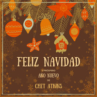 Chet Atkins - Feliz Navidad Y Próspero Año Nuevo De Chet Atkins