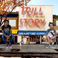 Mike love - Trill Story (Explicit)
