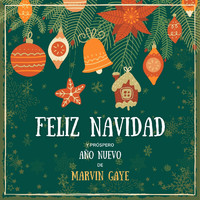 Marvin Gaye - Feliz Navidad Y Próspero Año Nuevo De Marvin Gaye