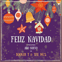 Booker T & The MG's - Feliz Navidad Y Próspero Año Nuevo De Booker T & the Mg's