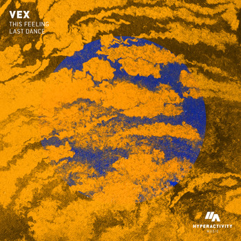 Vex - This Feeling / Last Dance