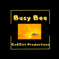 Go2Girl Productions - Busy Bee
