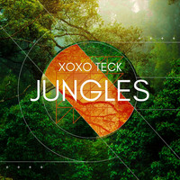 XoXo Teck - Jungles
