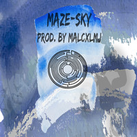 Maze & Malcxlmj - Sky (Explicit)