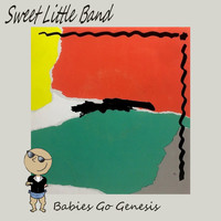 Sweet Little Band - Babies Go Genesis