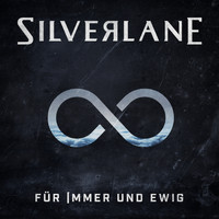 Silverlane - Für Immer und Ewig