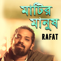 Rafat - Matir Manush