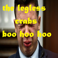 The Legless Crabs - Boohoohoo