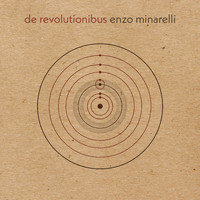 Enzo Minarelli - De Revolutionibus