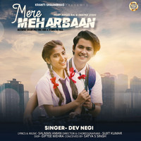Dev Negi - Mere Meharbaan