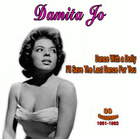 Damita Jo - Damita Jo: I'll Save the Last Dance for You (30 Successes 1960-1962)