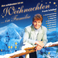 Frank Schöbel - Am schönsten ist es Weihnachten in Familie