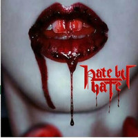 Hate by Hate - Fatal Kiss