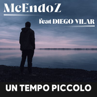 McEndoz - Un tempo piccolo