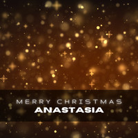 Anastasia - Merry Christmas