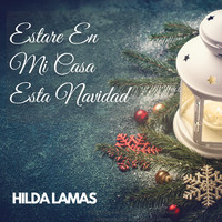 Hilda Lamas - Estare En Mi Casa Esta Navidad