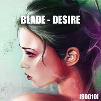 Blade - Desire