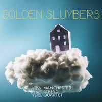Manchester String Quartet - Golden Slumbers