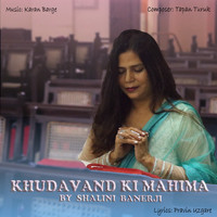 Shalini Banerji - Khudavand Ki Mahima