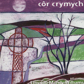 Cor Crymych - Emynau Mandy Williams