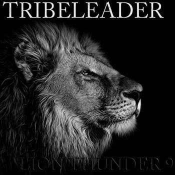 Tribeleader - LION THUNDER 9