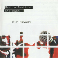 Martin Beattie - O'r Diwadd