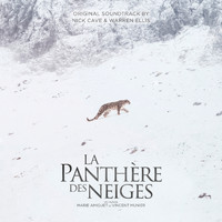 Nick Cave & Warren Ellis - La Panthère Des Neiges (Original Soundtrack)