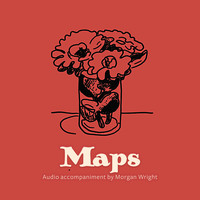 Morgan Wright - Max Berry Maps Audio Acompaniment