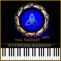 Raimund Rahner - Final Fantasy (432Hz)
