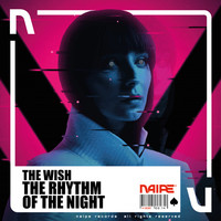 The Wish - The Rhythm Of The Night