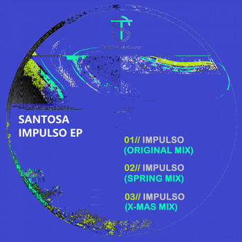 Santosa - Impulso EP