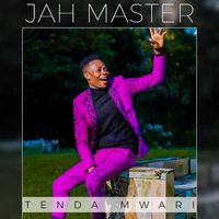 Jah Master - Tenda Mwari
