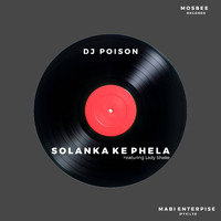 DJ Poison - Solanka Ke Phela