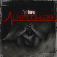 Joe Johnson - Unplugged