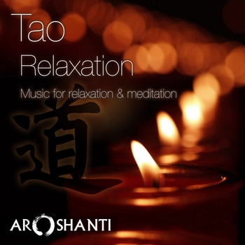 Aroshanti - Tao Relaxation