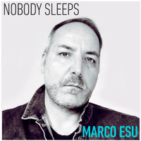 Marco Esu - Nobody Sleeps