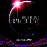 Marco Bragadin - Rain Of Love