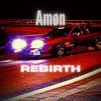 Amøn - Rebirth (Explicit)