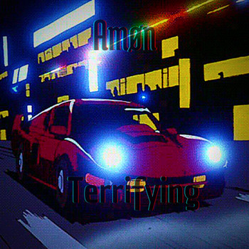 Amøn - Terrifying (Explicit)