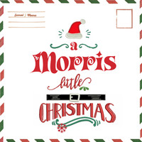 Samuel J Morris - A Morris Little Christmas