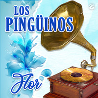 Los Pingüinos - Flor