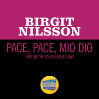 Birgit Nilsson - Pace, Pace, Mio Dio (Live On The Ed Sullivan Show, June 26, 1966)