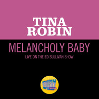 Tina Robin - Melancholy Baby (Live On The Ed Sullivan Show, February 23, 1958)