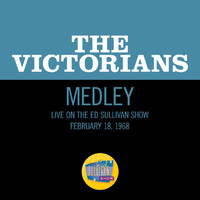 The Victorians - One Of Those Songs/Bill Bailey Won't You Please Come Home/Around The World (Medley/Live On The Ed Sullivan Show, February 18, 1968)