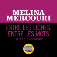 Melina Mercouri - Entre Les Lignes, Entre Les Mots (Live On The Ed Sullivan Show, January 17, 1971)