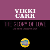 Vikki Carr - The Glory Of Love (Live On The Ed Sullivan Show, July 27, 1969)