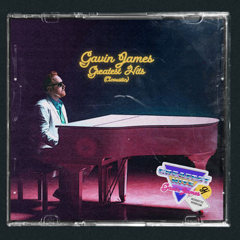 Gavin James - Greatest Hits (Acoustic)