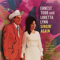 Loretta Lynn, Ernest Tubb - Singin' Again