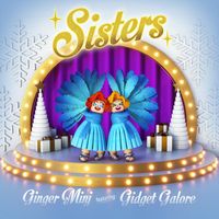 Ginger Minj - Sisters (feat. Gidget Galore)